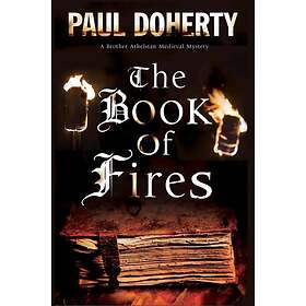 Paul Doherty: The Book of Fires