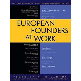 Pedro Gairifo Santos: European Founders at Work
