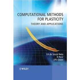 E de Souza Neto: Computational Methods for Plasticity Theory and Applications