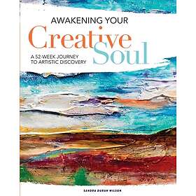 Sandra Duran Wilson: Awakening Your Creative Soul