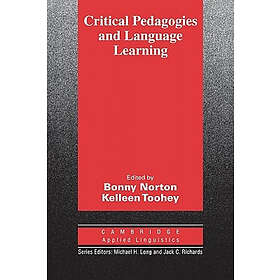 Bonny Norton: Critical Pedagogies and Language Learning