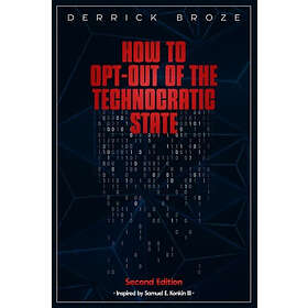 Derrick Broze: How to Opt-Out of the Technocratic State