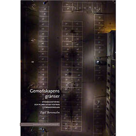 Emil Bernmalm: Gemenskapens gränser