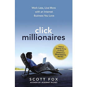 Scott Fox: Click Millionaires