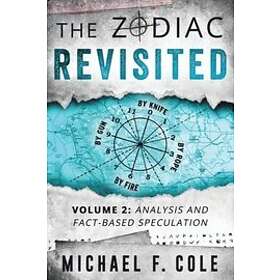 Michael Cole: The Zodiac Revisited