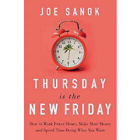 Joe Sanok: Thursday is the New Friday