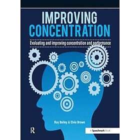 Roy Bailey: Improving Concentration