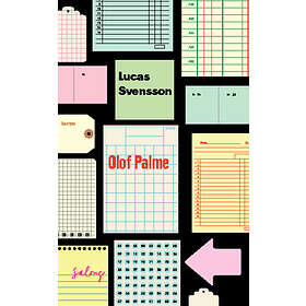 Lucas Svensson: Olof Palme