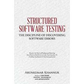 Arunkumar Khannur: Structured Software Testing