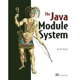 Nicolai Parlog: The Java Module System