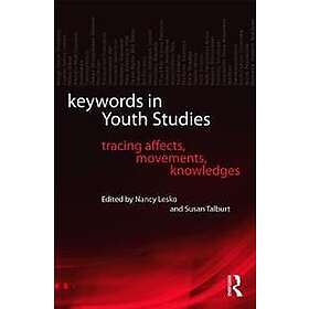 Nancy Lesko, Susan Talburt: Keywords in Youth Studies