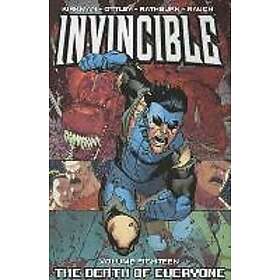 Robert Kirkman: Invincible Volume 18: Death of Everyone
