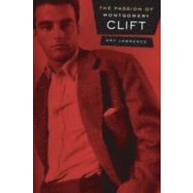 Amy Lawrence: The Passion of Montgomery Clift