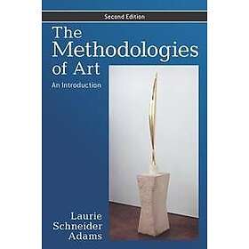 Laurie Schneider Adams: The Methodologies of Art