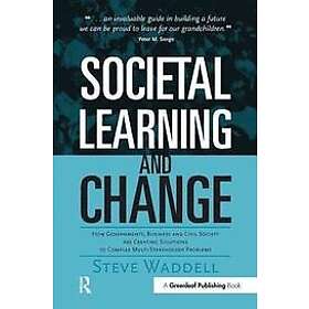 Steve Waddell: Societal Learning and Change
