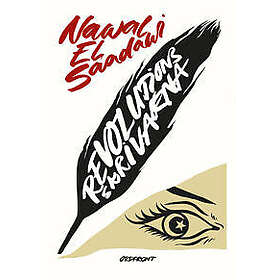 Nawal El Saadawi: Revolutionsskrivarna