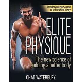 Chad Waterbury: Elite Physique