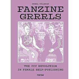 G Villegas: Fanzine Grrrls