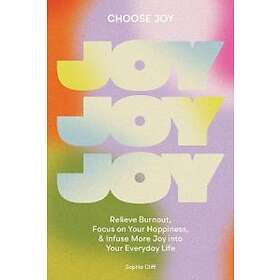 Sophie Cliff: Choose Joy