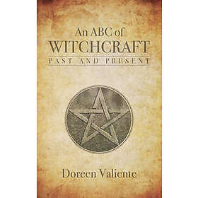 Doreen Valiente: An ABC of Witchcraft Past and Present