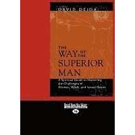 David Deida: The Way of the Superior Man (1 Volume Set)