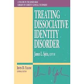 JL Spira: Treating Dissociative Identity Disorder (Paper Edi Only)