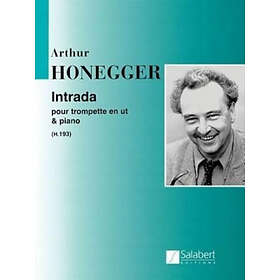 Arthur Honegger: Intrada: Trumpet in C and Piano
