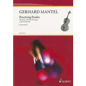 Gerhard Mantel: Practising Etudes