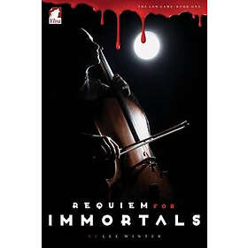 Lee Winter: Requiem for Immortals