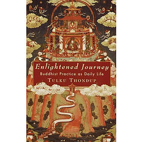 Tulku Thondup: Enlightened Journey