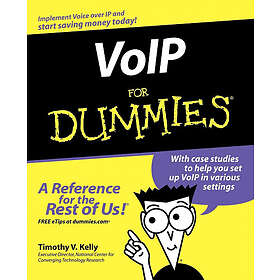 Timothy V Kelly: VoIP for Dummies