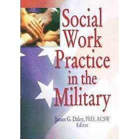 Carlton Munson, James G Daley: Social Work Practice in the Military