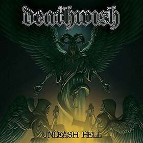 Deathwish Unleash Hell CD