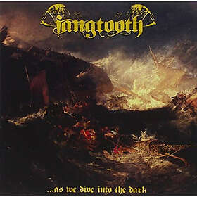 Fangtooth ...as We Dive Into The Dark CD