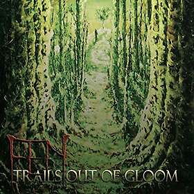 Fen Trails Out Of Gloom CD
