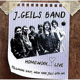 J. Geils Band Homework... Live Fillmore East, New York July 27th 1971 CD