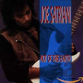 Joe Satriani Not Of This Earth CD