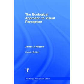 The Ecological Approach to Visual Perception