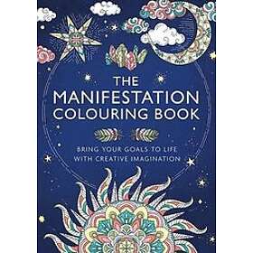 The Manifestation Colouring Book