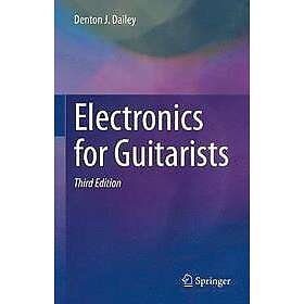Electronics for Guitarists