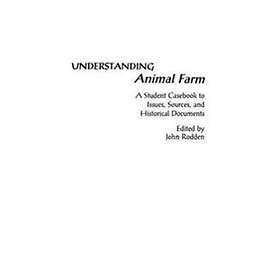 Understanding Animal Farm