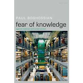 Fear of Knowledge