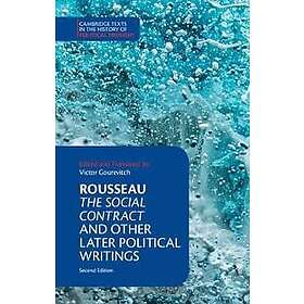 Rousseau: The Social Contract and Other Later Political Writings