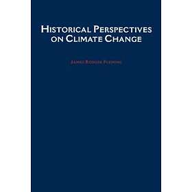 Historical Perspectives on Climate Change