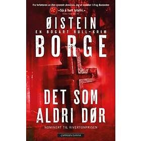 Det som aldri dør