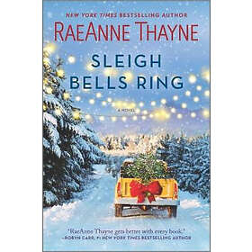 Sleigh Bells Ring: A Christmas Romance Novel
