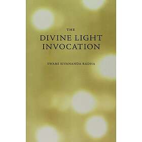 The Divine Light Invocation