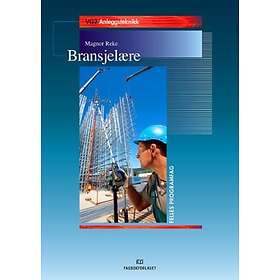 Bransjelære; lærebok i vg2 anleggsteknikk