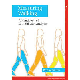 Measuring Walking – A Handbook of Clinical Gait Analysis