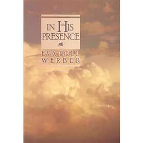 In His Presence